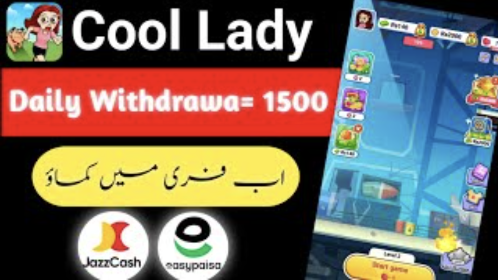 Cool Lady Online Earning App Game – Complete Guide to Earn & Withdraw via Easypaisa, JazzCash, PayPal & Binance